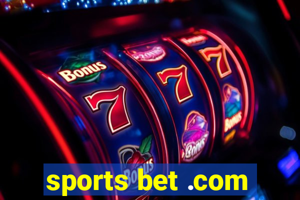 sports bet .com